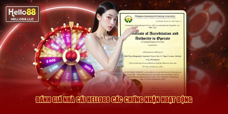 Đánh giá nhà cái Hello88 các chứng nhận hoạt động