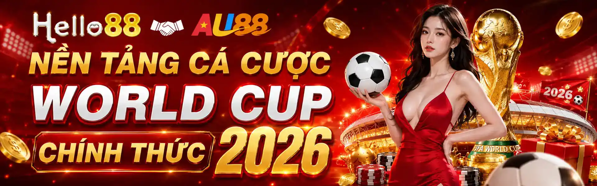 HELLO88 - NỀN TẢNG CÁ CƯỢC WORLD CUP CHÍNH THỨC 2026
